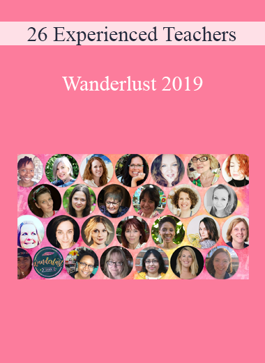26 Experienced Teachers - Wanderlust 2019