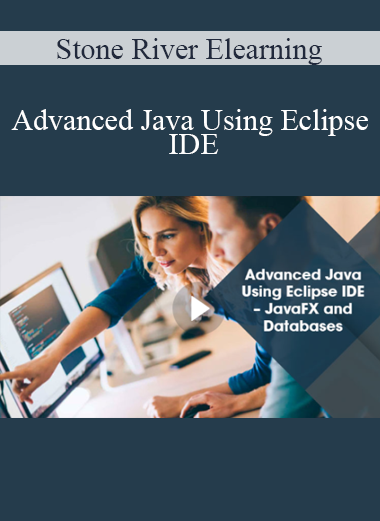 Stone River Elearning - Advanced Java Using Eclipse IDE