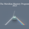 Meredith Sands Keator - The Meridian Mastery Program 2023