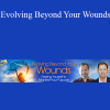 Tim Kelley & Jeffrey Van Dyk - Evolving Beyond Your Wounds