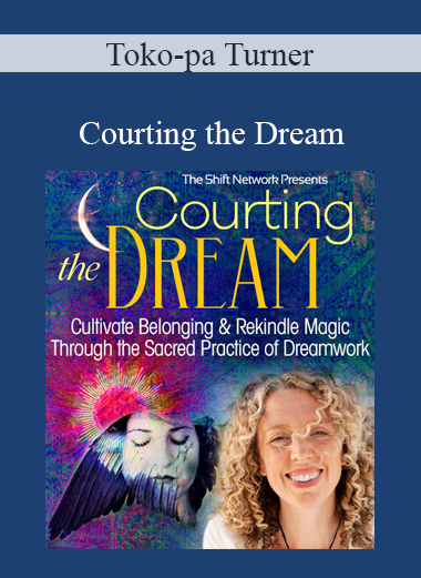 Toko-pa Turner - Courting the Dream