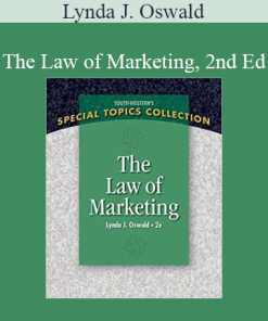 Lynda J. Oswald - The Law of Marketing 2nd Ed