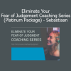 Social Anxiety Solutions - Eliminate Your Fear of Judgement Coaching Series (Platinum Package) - Sebastiaan