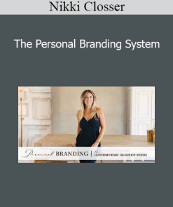 The Personal Branding System - Nikki Closser