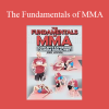 Greg Jackson - The Fundamentals of MMA