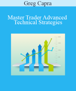 Master Trader Advanced Technical Strategies - Greg Capra
