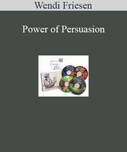 Wendi Friesen - Power of Persuasion