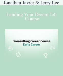 Jonathan Javier & Jerry Lee - Landing Your Dream Job Course