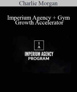 Charlie Morgan - Imperium Agency + Gym Growth Accelerator