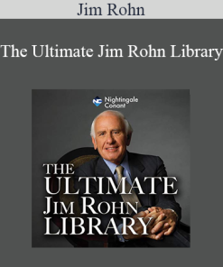 Jim Rohn - The Ultimate Jim Rohn Library