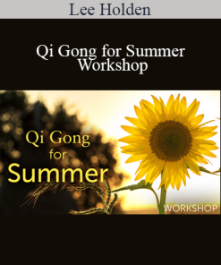 Lee Holden - Qi Gong for Summer Workshop