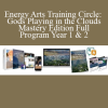 Bruce Frantzis - Energy Arts Training Circle: Gods Playing in the Clouds Mastery Edition Full Program Year 1 & 2