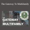Jake & Gino - The Gateway To Multifamily