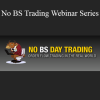 Nobsdaytrading - No BS Trading Webinar Series