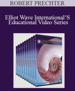 Robert Prechter - Elliot Wave International’S Educational Video Series