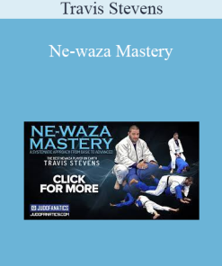 Travis Stevens - Ne-waza Mastery