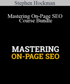 Stephen Hockman - Mastering On-Page SEO Course Bundle