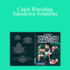 Yuko Miyato - Catch Wrestling Takedown Solutions