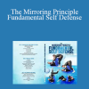 Wim Deputter - The Mirroring Principle - Fundamental Self Defense