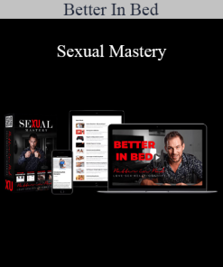 Better In Bed - Sexual Mastery