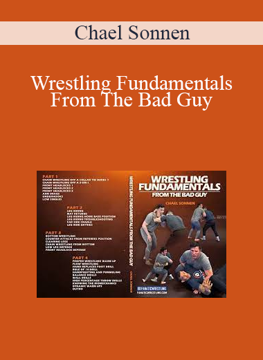 Chael Sonnen - Wrestling Fundamentals From The Bad Guy