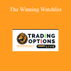 Tradingoptionslive - The Winning Watchlist