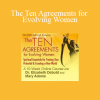 Elizabeth Debold & Mary Adams - The Ten Agreements for Evolving Women