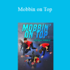 Anthony Ashnault - Mobbin on Top
