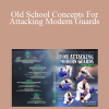 Amaury Bitetti - Old School Concepts For Attacking Modern Guards
