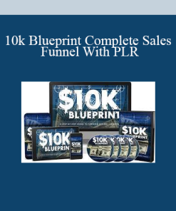10k Blueprint Complete Sales Funnel With PLR