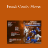 Ugo LeGrand - French Combo Moves