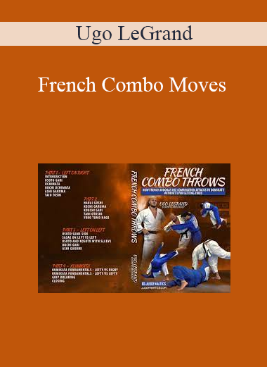 Ugo LeGrand - French Combo Moves