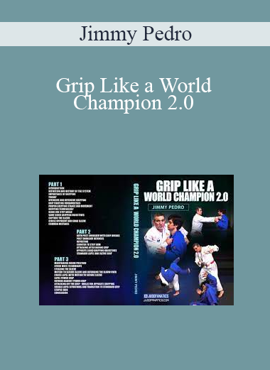 Jimmy Pedro - Grip Like a World Champion 2.0