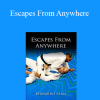 Bernardo Faria - Escapes From Anywhere