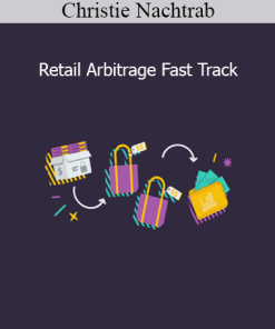 Christie Nachtrab - Retail Arbitrage Fast Track