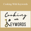 Aleka Shunk - Cooking With Keywords