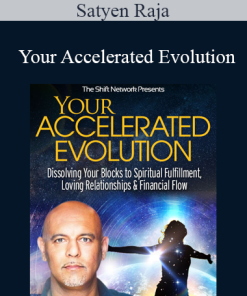 Satyen Raja - Your Accelerated Evolution