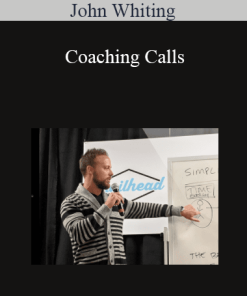 John Whiting - Coaching Calls