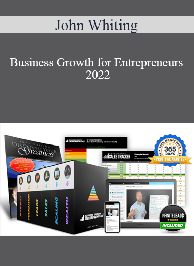 John Whiting - Business Growth for Entrepreneurs 2022