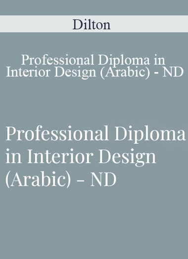 Dilton - Professional Diploma in Interior Design (Arabic) - ND