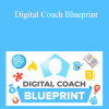 Siddharth Rajsekar - Digital Coach Blueprint