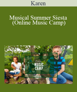 Karen - Musical Summer Siesta (Online Music Camp)