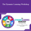 Kasey Bell - The Dynamic Learning Workshop
