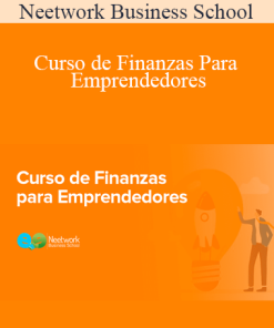 Neetwork Business School - Curso de Finanzas Para Emprendedores