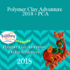 Awesome Admin - Polymer Clay Adventure 2018 - PCA