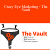 Nathan Williams - Crazy Eye Marketing - The Vault