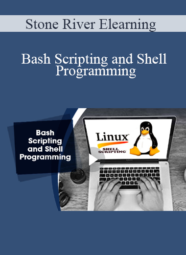 Stone River Elearning - Bash Scripting and Shell Programming