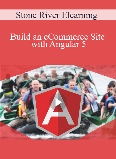 Stone River Elearning - Build an eCommerce Site with Angular 5