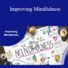Stone River Elearning - Improving Mindfulness