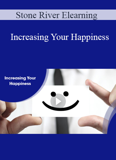 Stone River Elearning - Increasing Your Happiness